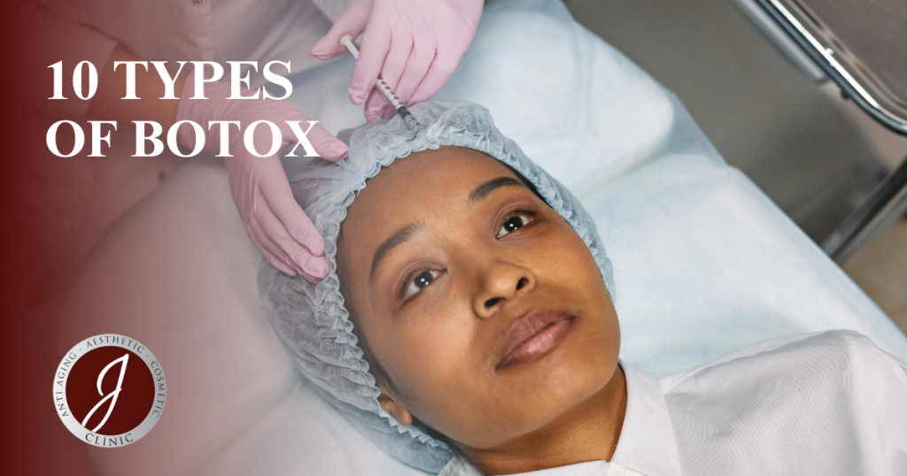 Types of Botox